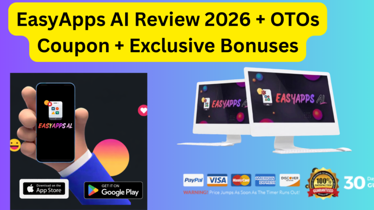 EasyApps AI Review, EasyApps AI Reviews 2026, EasyApps AI App Review, EasyApps AI Price, EasyApps AI OTOs, EasyApps AI Coupon